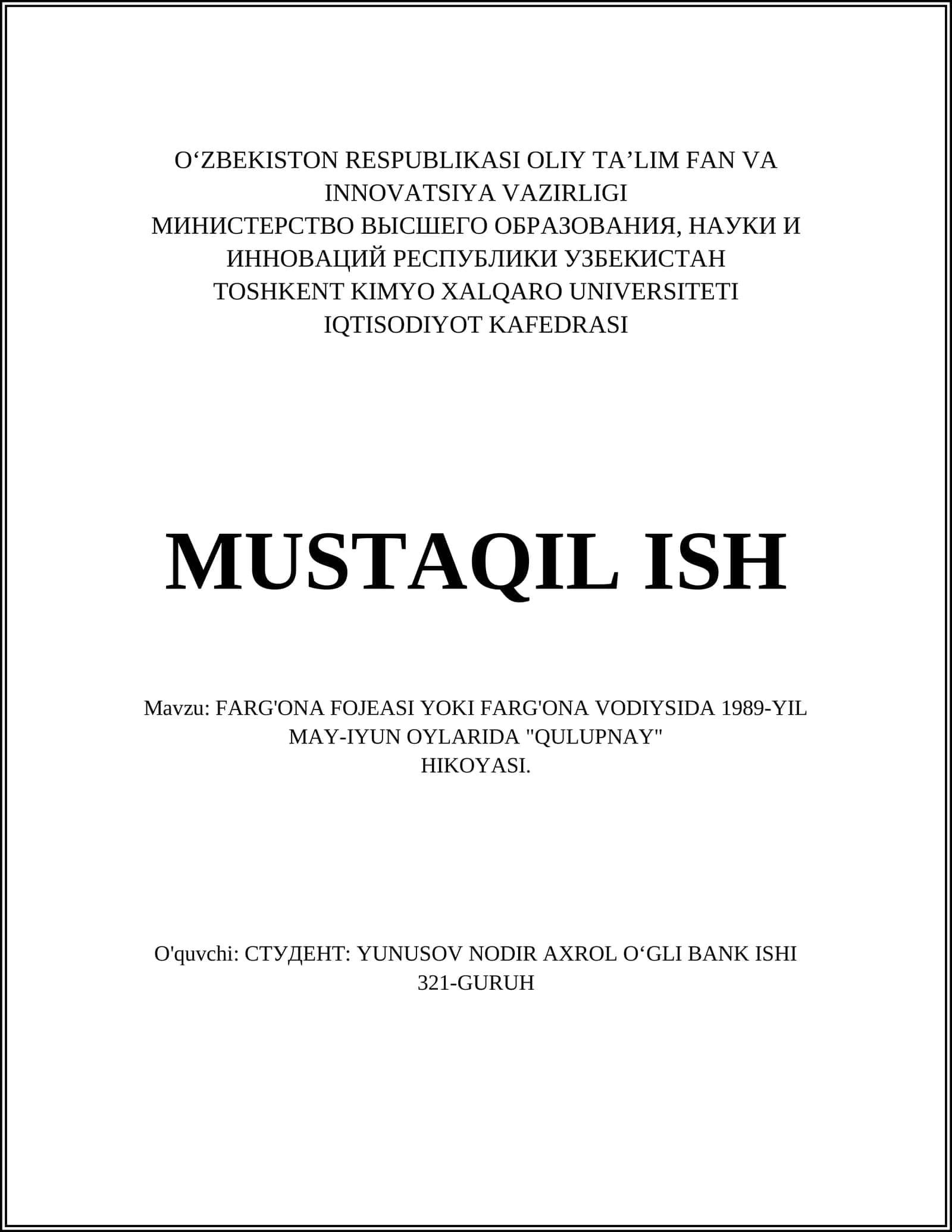 FARG'ONA FOJEASI YOKI FARG'ONA VODIYSIDA 1989-YIL MAY-IYUN OYLARIDA "QULUPNAY" HIKOYASI 1
