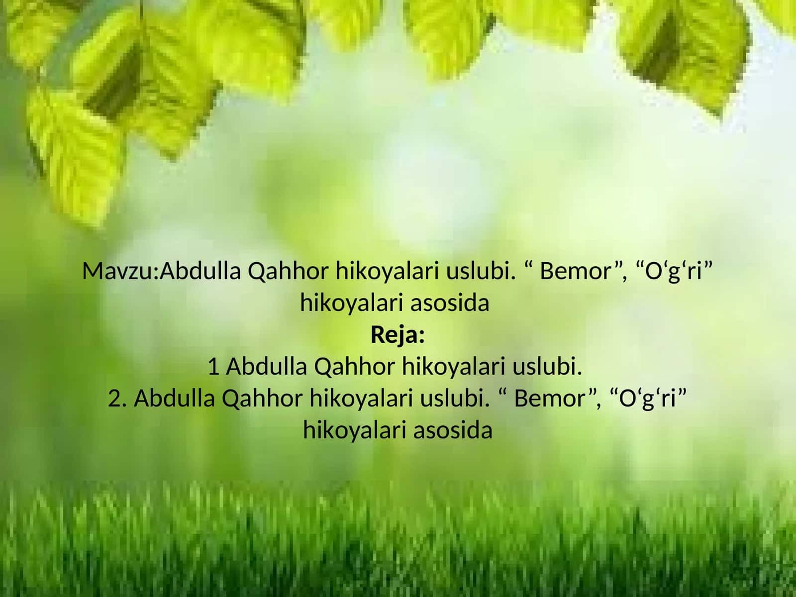 Аbdullа Qаhhоr hikоyalari uslubi 1