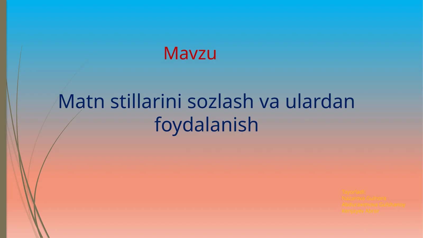 Matn stillarini sozlash va ulardan foydalanish 1