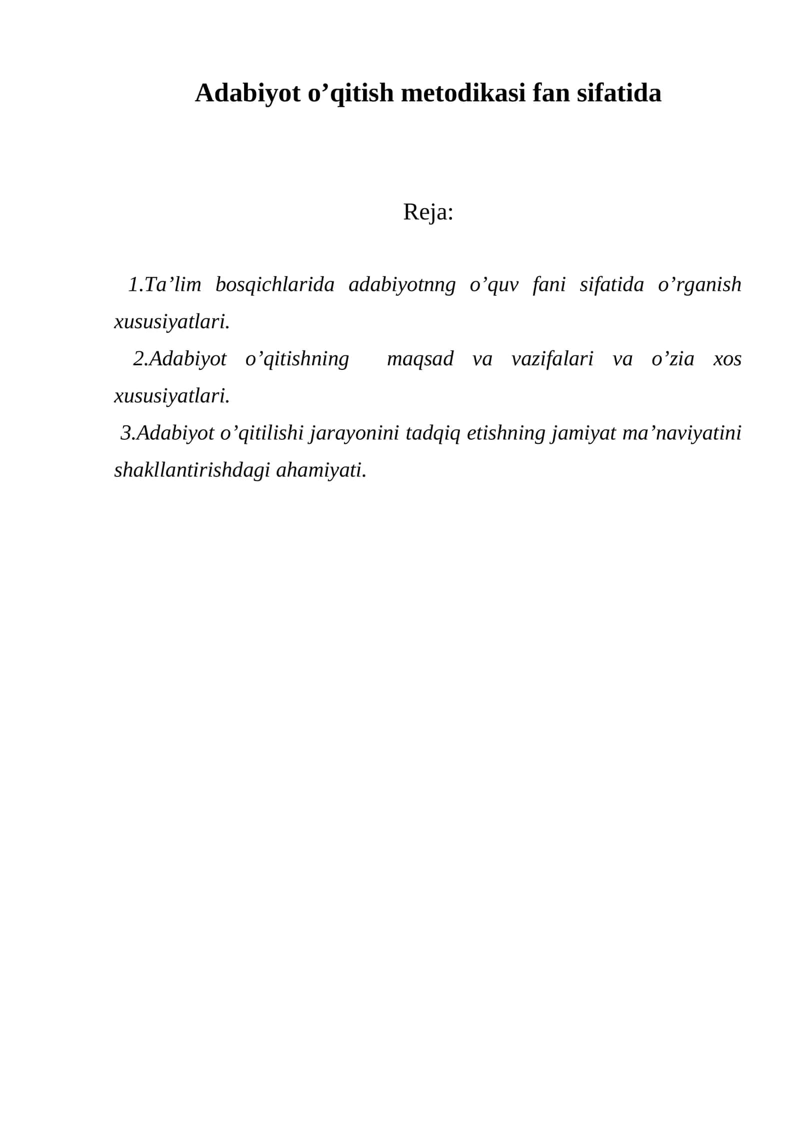 Adabiyot o’qitish metodikasi fan sifatida 1