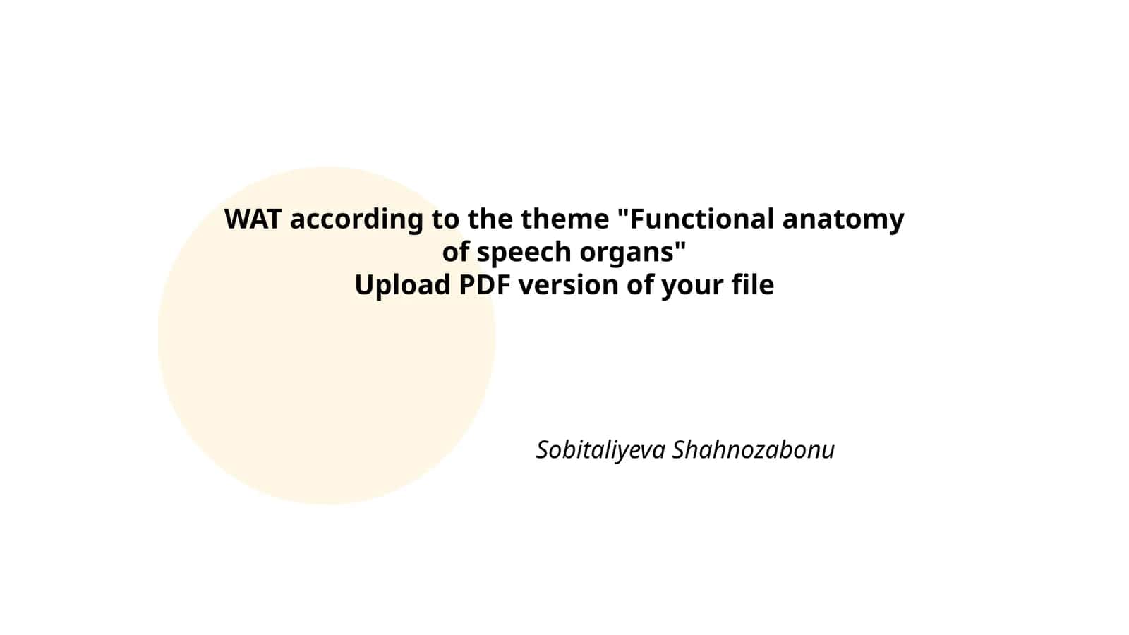 Functional anatomy of speech organs 1
