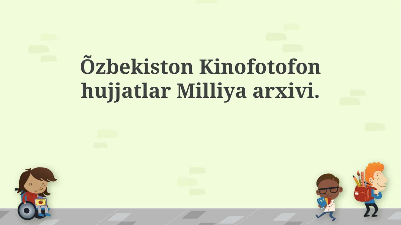 O'zbekiston Kinofotofon Hujjatlari Milliy Arxivi 1