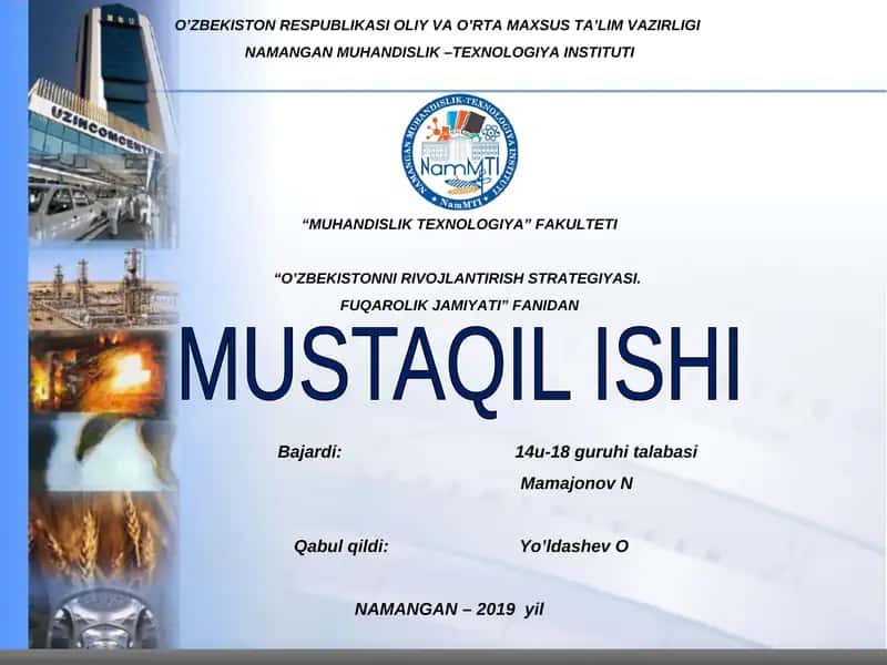 “O’ZBEKISTONNI RIVOJLANTIRISH STRATEGIYASI. FUQAROLIK JAMIYATI” FANIDAN MUSTAQIL ISHI 1