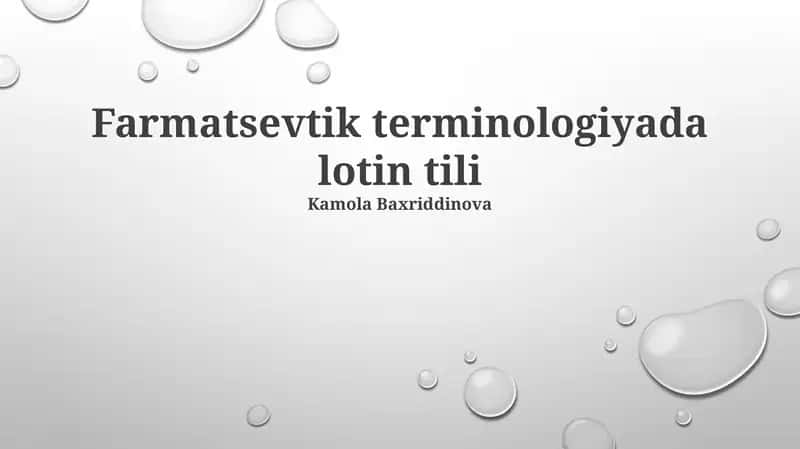 Farmatsevtik terminologiyada lotin tili 1