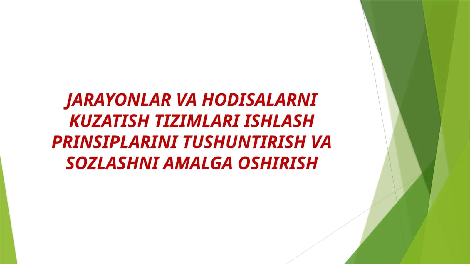 JARAYONLAR VA HODISALARNI KUZATISH TIZIMLARI ISHLASH PRINSIPLARINI TUSHUNTIRISH VA SOZLASHNI AMALGA OSHIRISH 1