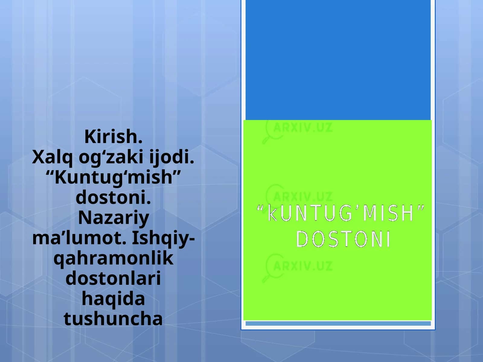8-sinf Adabiyot fanidan Kuntug'mish dostoni dars taqdimoti 1