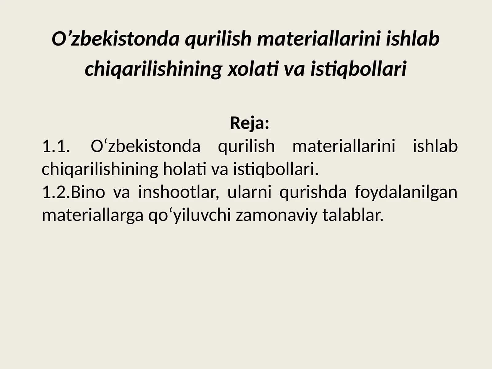 Binovainshootlar, ularniqurishdafoydalanilganmateriallargaqo‘yiluvchizamonaviytalablar 1