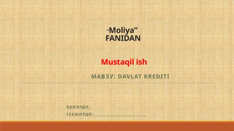 Davlat krediti mavzusida taqdimot 1