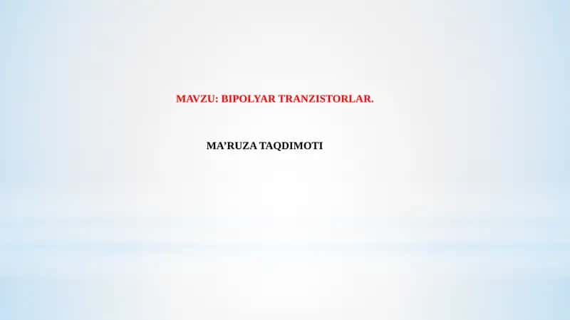 BIPOLYAR TRANZISTORLAR 1