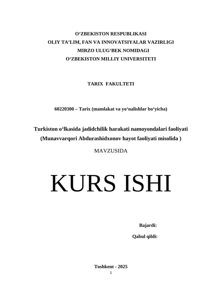 Turkiston o‘lkasida jadidchilik harakati namoyondalari faoliyati (Munavvarqori Abdurashidxonov hayot faoliyati misolida ) 1