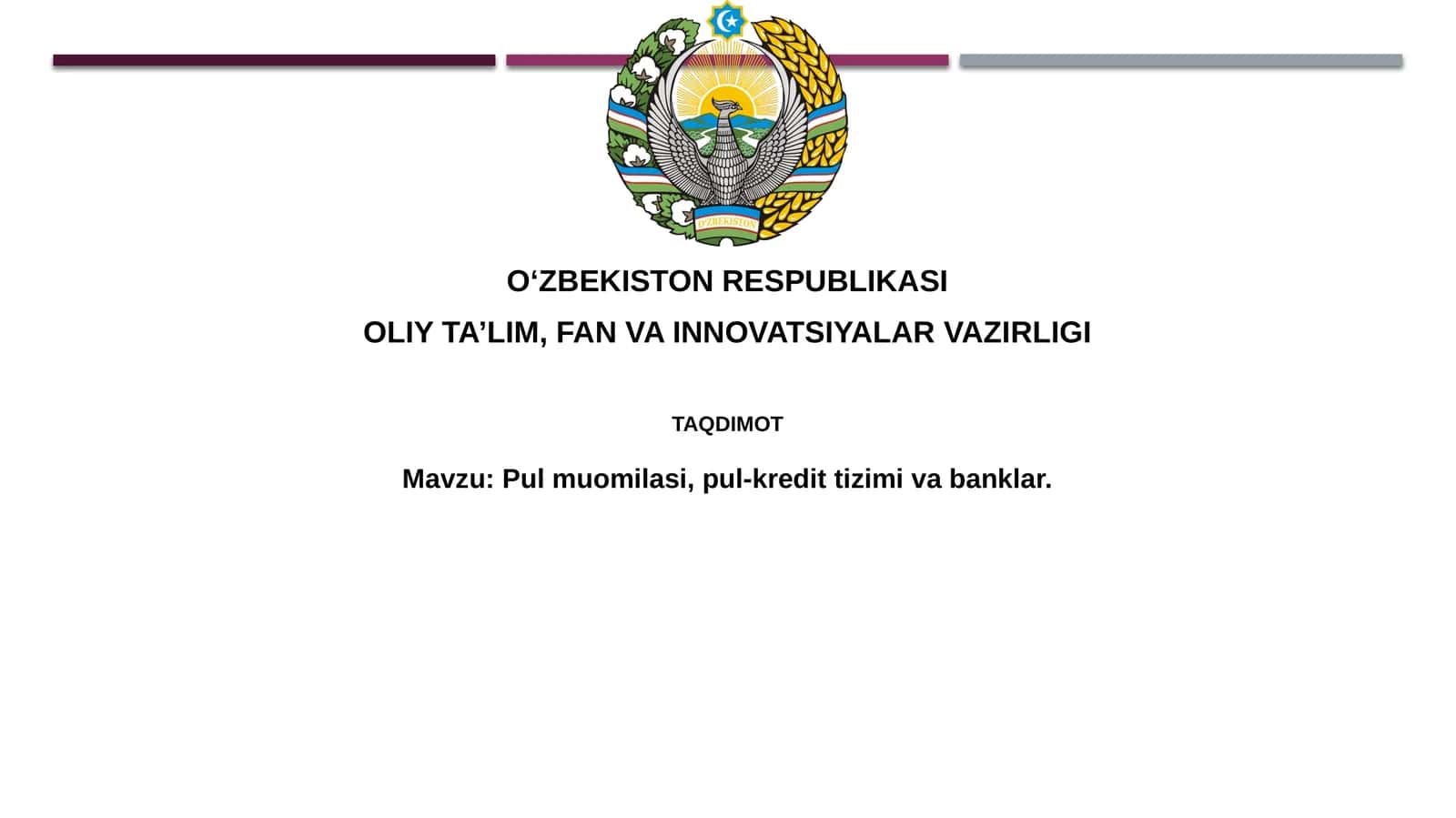 Pulmuomilasi, pul-kredittizimi va banklar 1