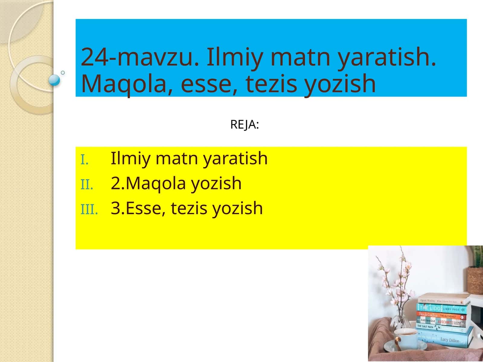 Ilmiy matn yaratish. Maqola, esse, tezis yozish 1