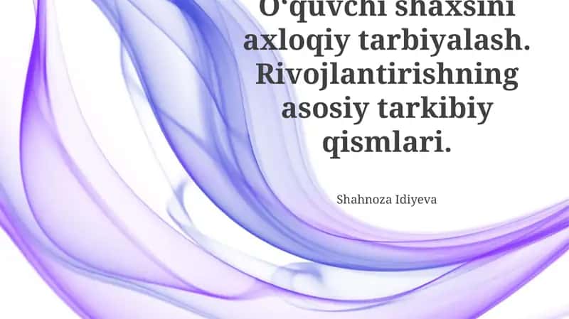 Axloqiy tarbiya 1