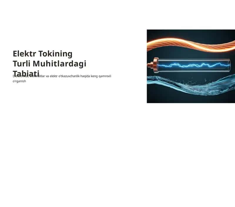 Elektr Tokining Turli Muhitlardagi Tabiati 1