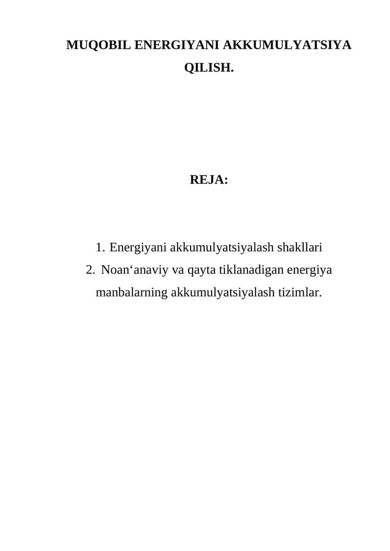 MUQOBIL ENERGIYANI AKKUMULYATSIYA QILISH. 1