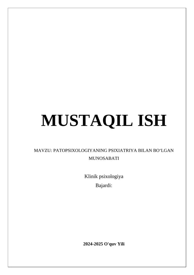 PATOPSIXOLOGIYANING PSIXIATRIYA BILAN BOʻLGAN MUNOSABATI 1