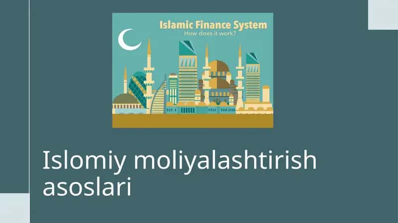 Islomiy moliyalashtirish asoslari 1