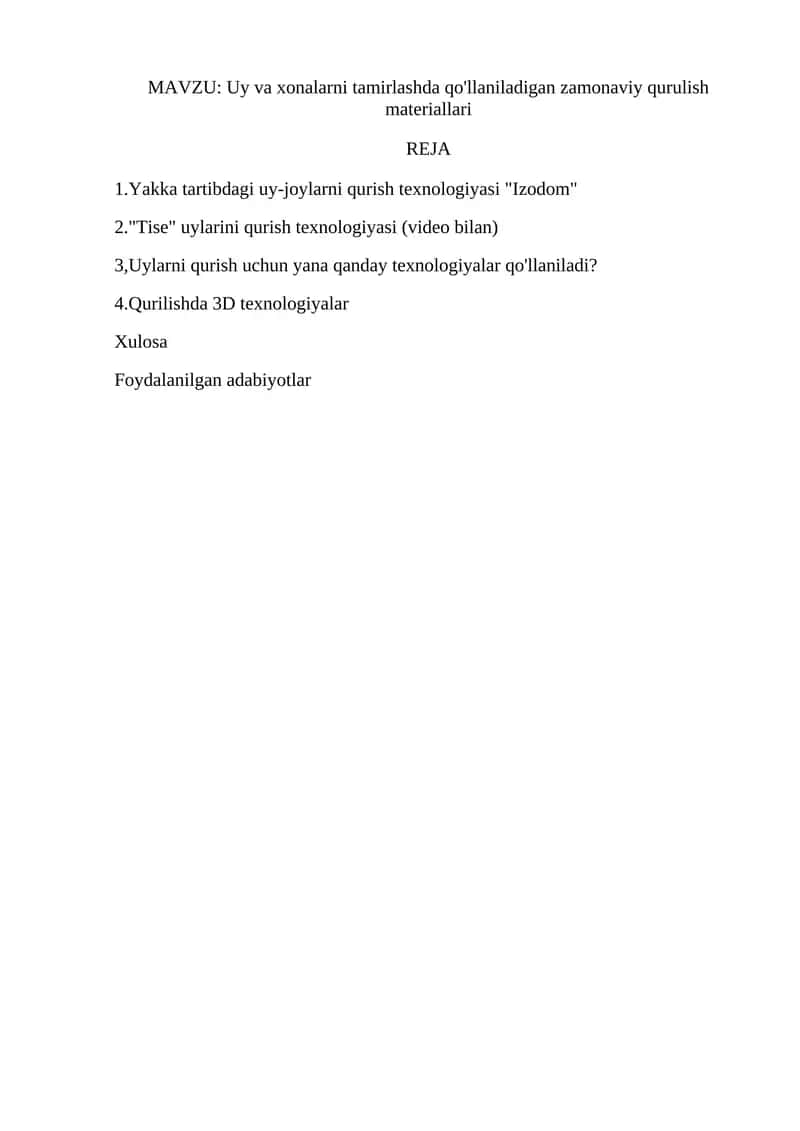 MUSTAQIL ISH.Uy va xonalarni tamirlashda qo'llaniladigan zamonaviy qurulish materiallari 1