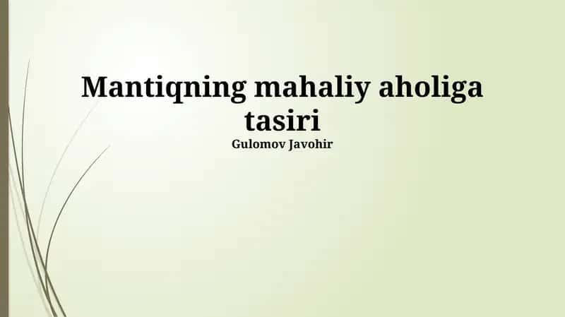 Mantiqning mahaliy aholiga tasiri 1