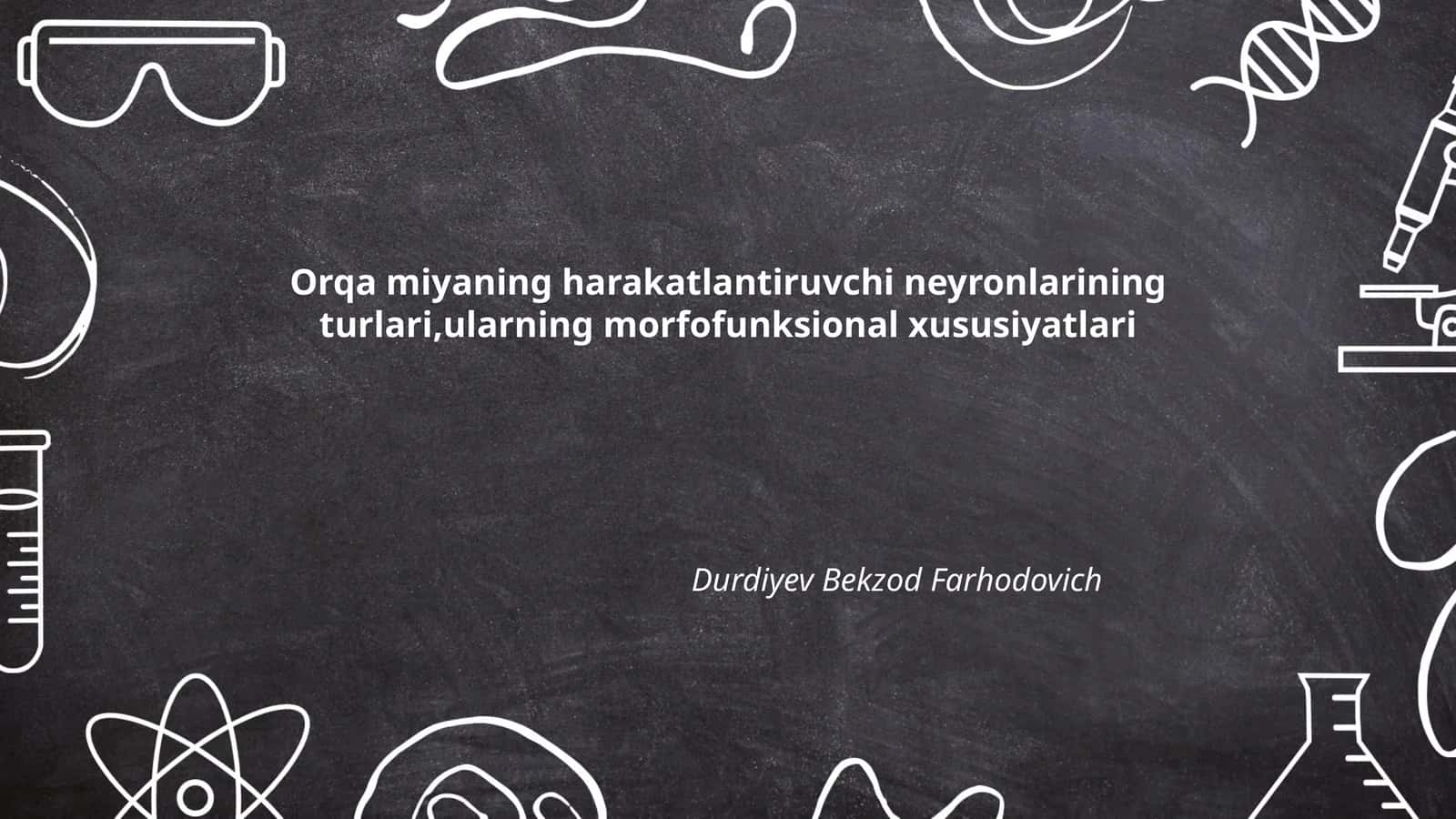Orqa miyaning harakatlantiruvchi neyronlarining turlari 1