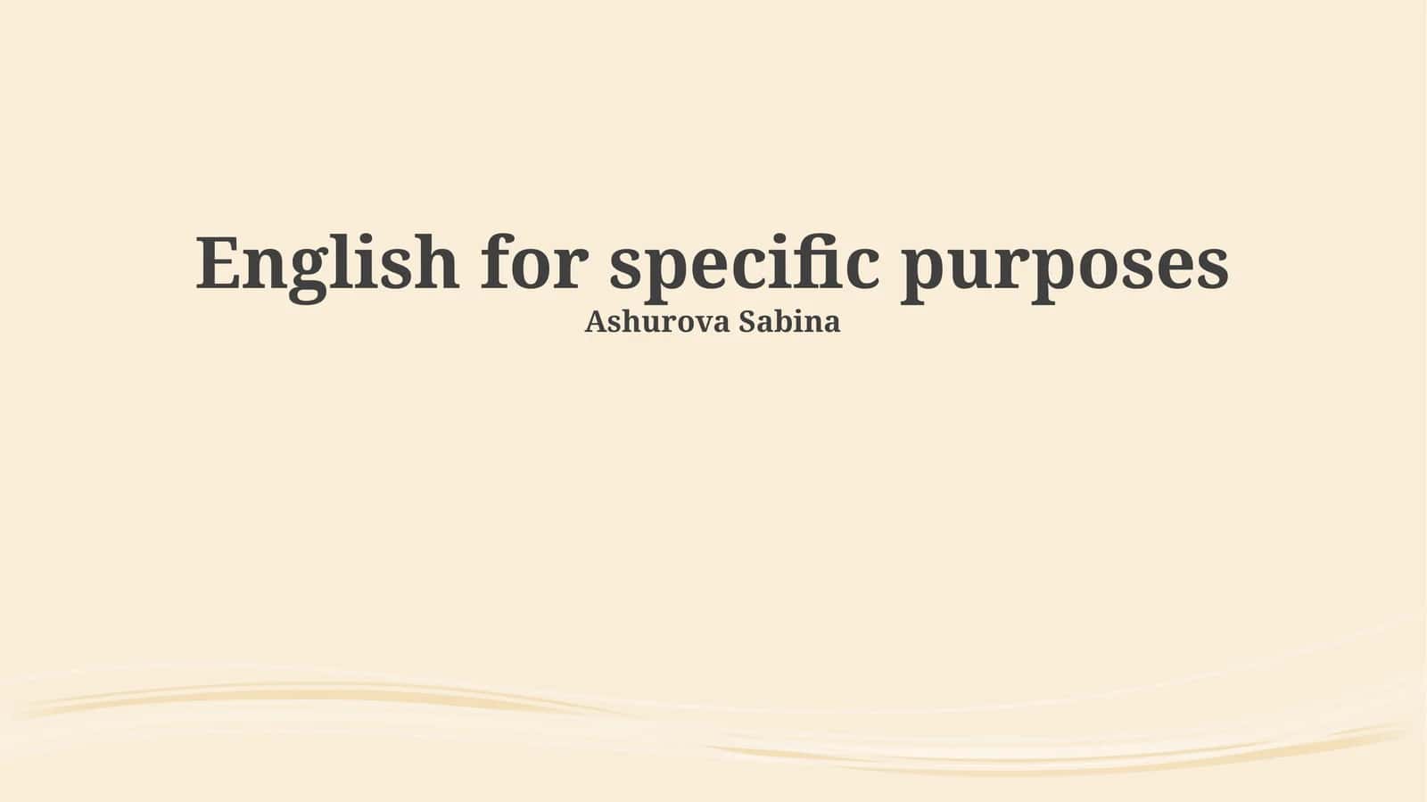 English for specific purposes 1