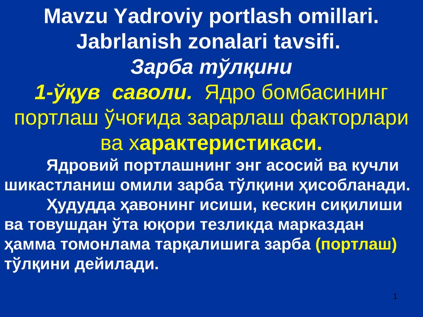 Yadroviy portlash omillari. Jabrlanish zonalari tavsifi 1