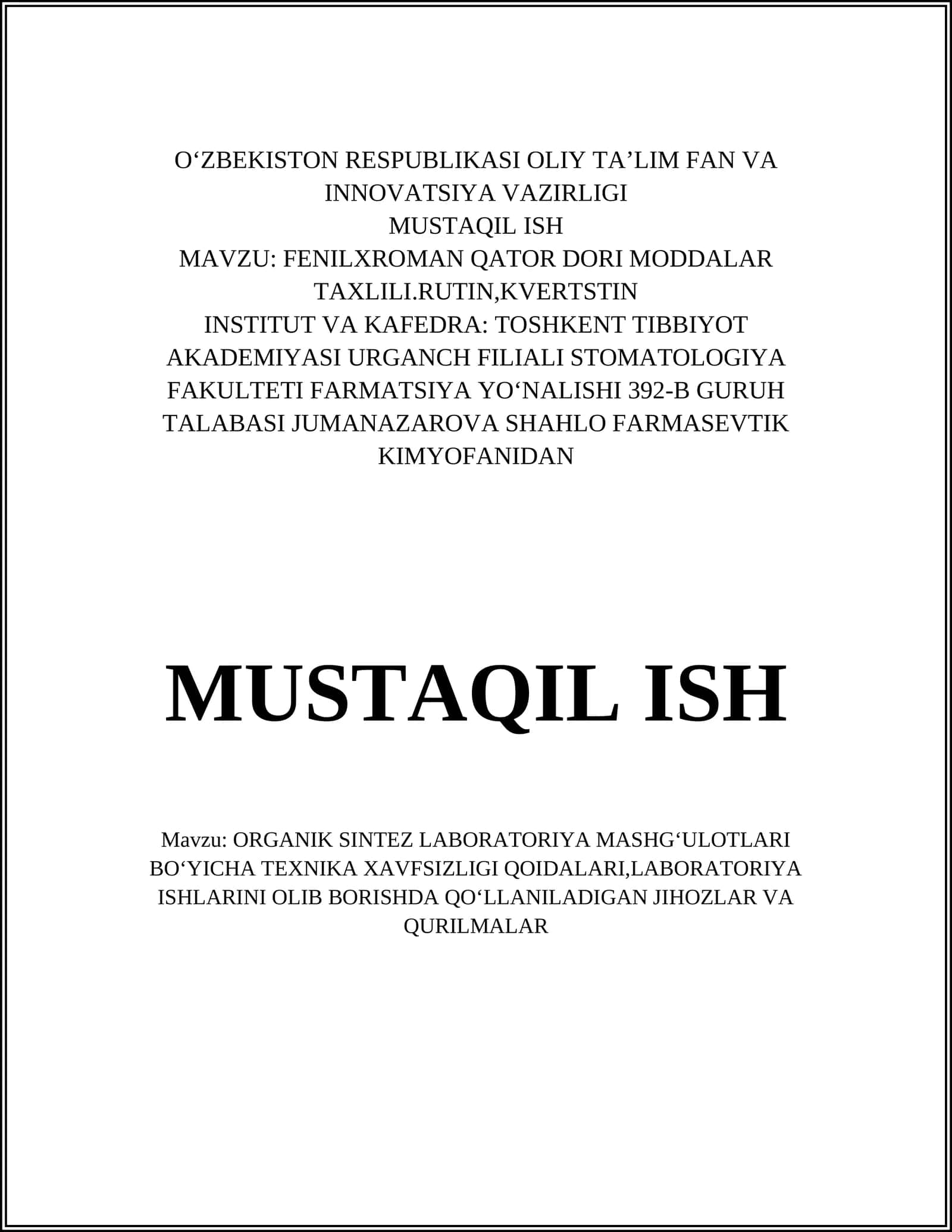 FENILXROMAN QATOR DORI MODDALAR TAXLILI.RUTIN,KVERTSTIN 1