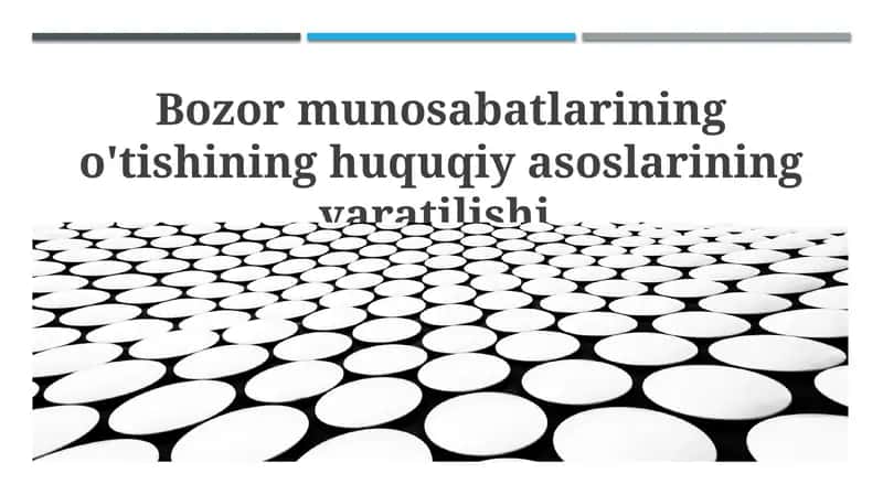 Huquqiy asoslar va bozor iqtisodiyoti 1