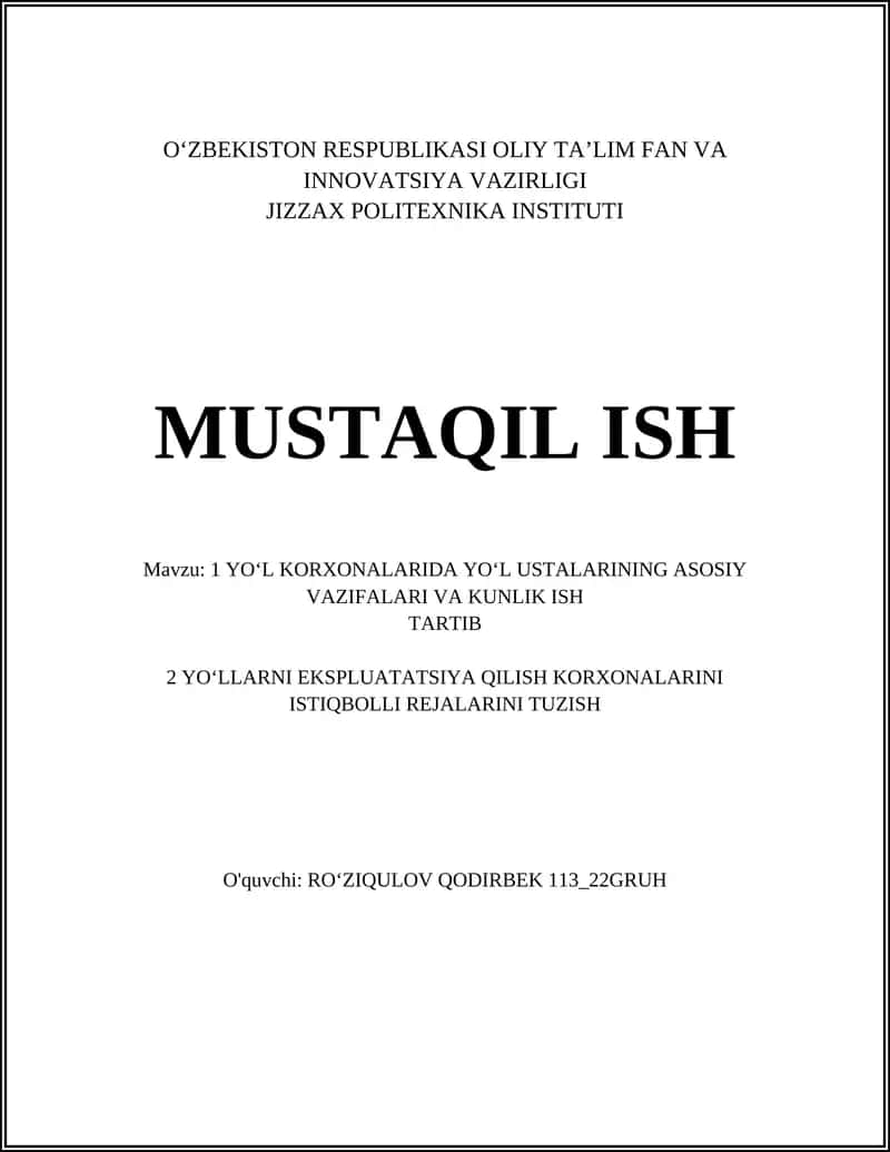 YO‘L KORXONALARIDA YO‘L USTALARINING ASOSIY VAZIFALARI VA KUNLIK ISH TARTIB 1