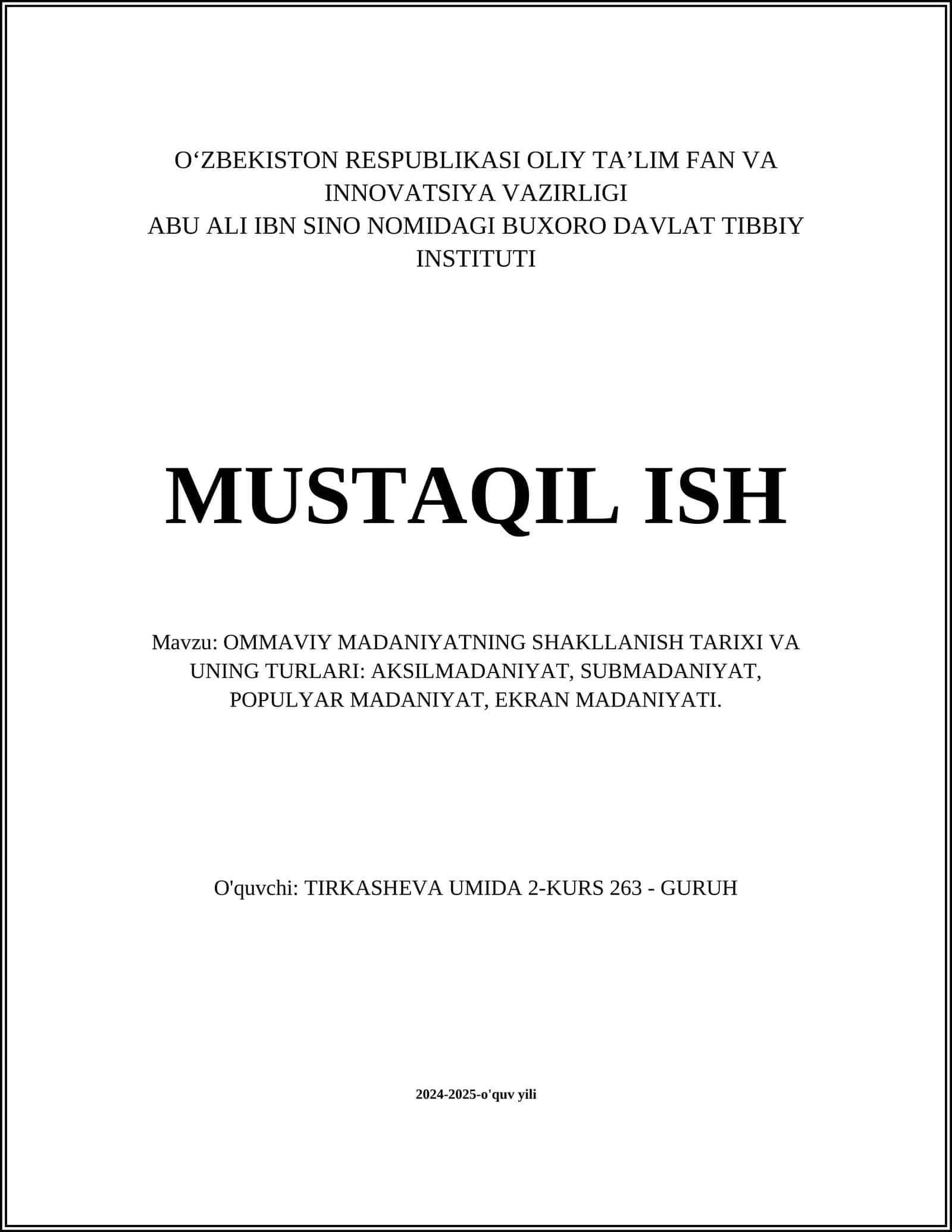 OMMAVIY MADANIYATNING SHAKLLANISH TARIXI VA UNING TURLARI: AKSILMADANIYAT, SUBMADANIYAT, POPULYAR MADANIYAT, EKRAN MADANIYATI 1