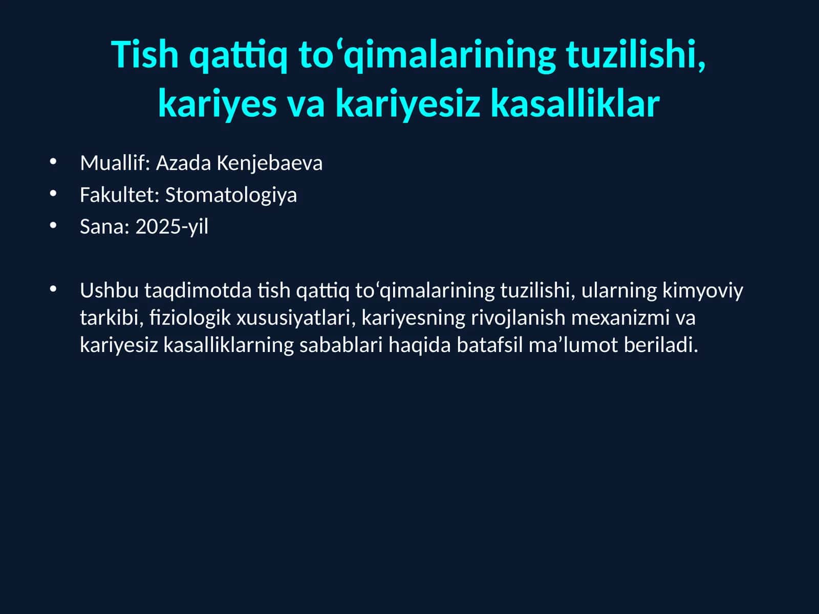 Tish qattiq to‘qimalarining tuzilishi, kariyes va kariyesiz kasalliklar 1