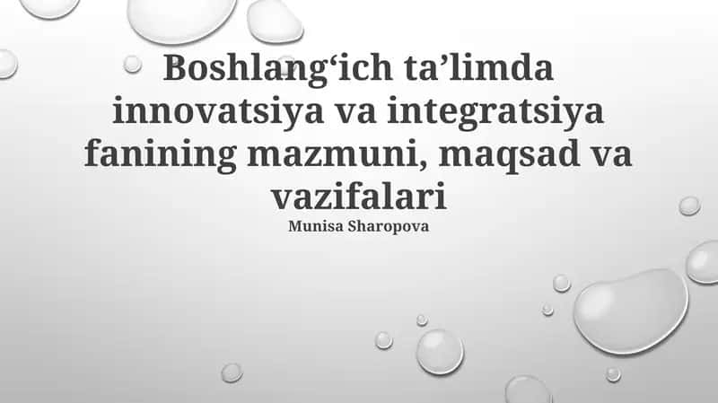 Innovatsiya va Integratsiya Boshlangʻich Taʼlimda 1