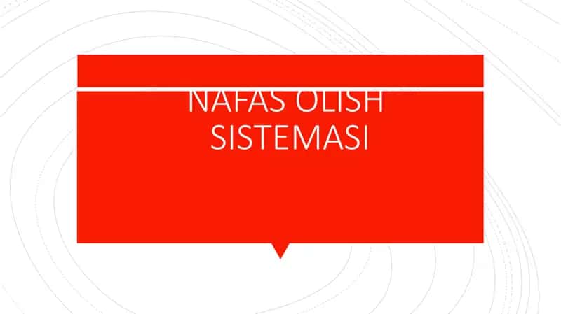 NAFAS OLISH SISTEMASI 1