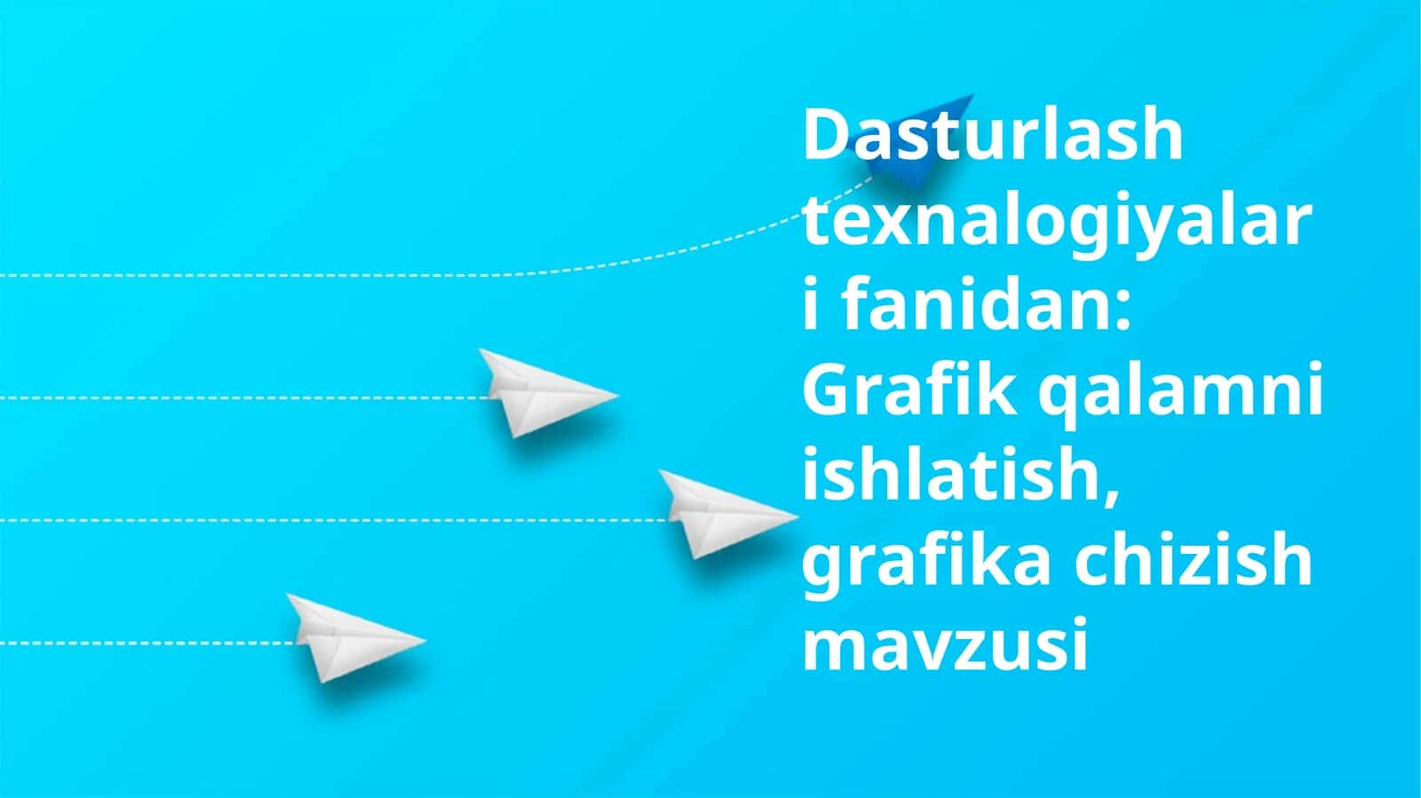 Grafik qalamni ishlatish, grafika chizish 1