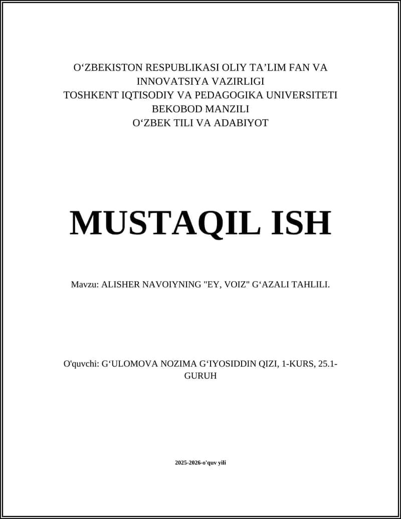 ALISHER NAVOIYNING "EY, VOIZ" GʻAZALI TAHLILI 1