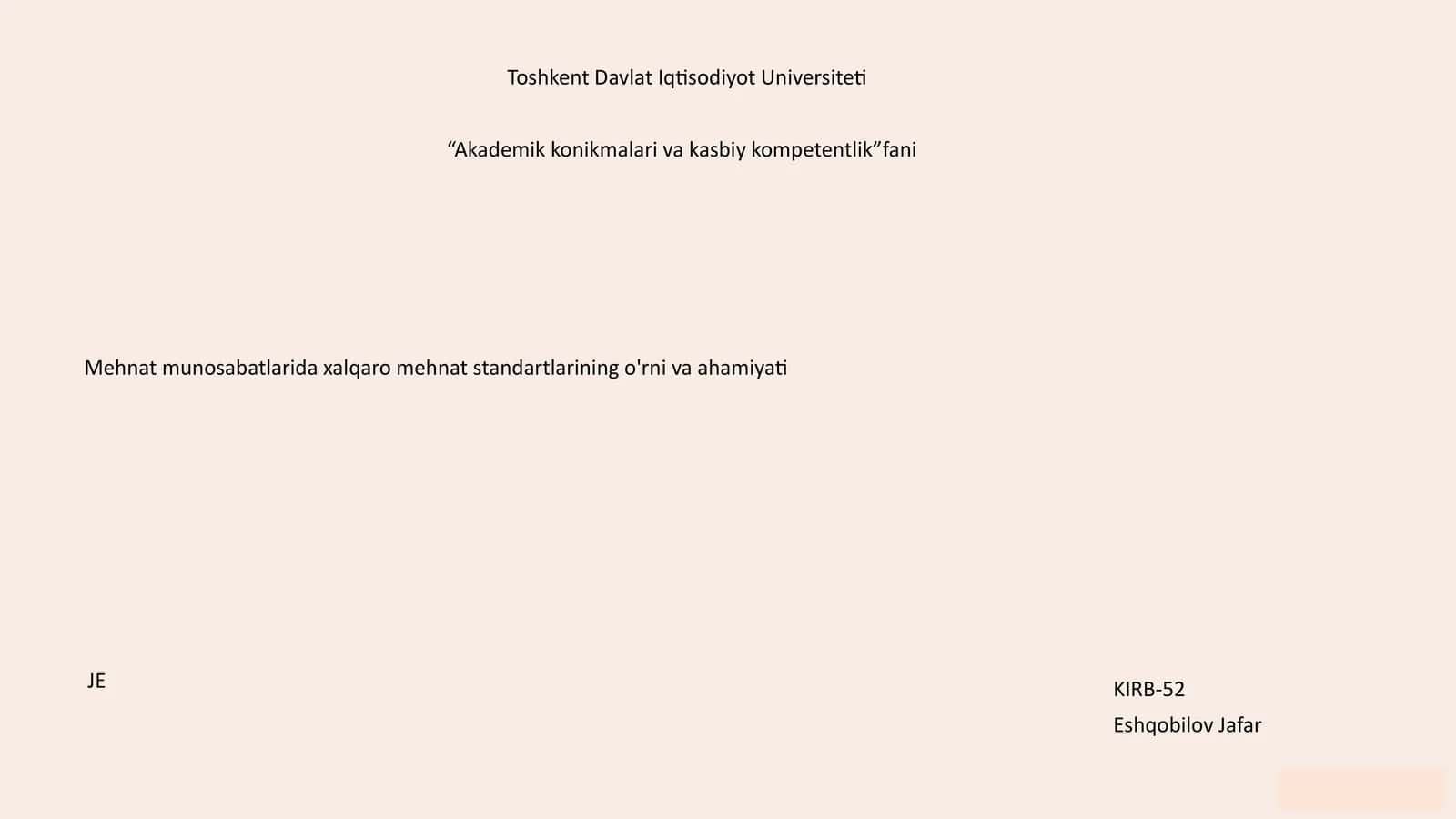 Xalqaro Mehnat Standartlarining O'rni va Ahamiyati 1