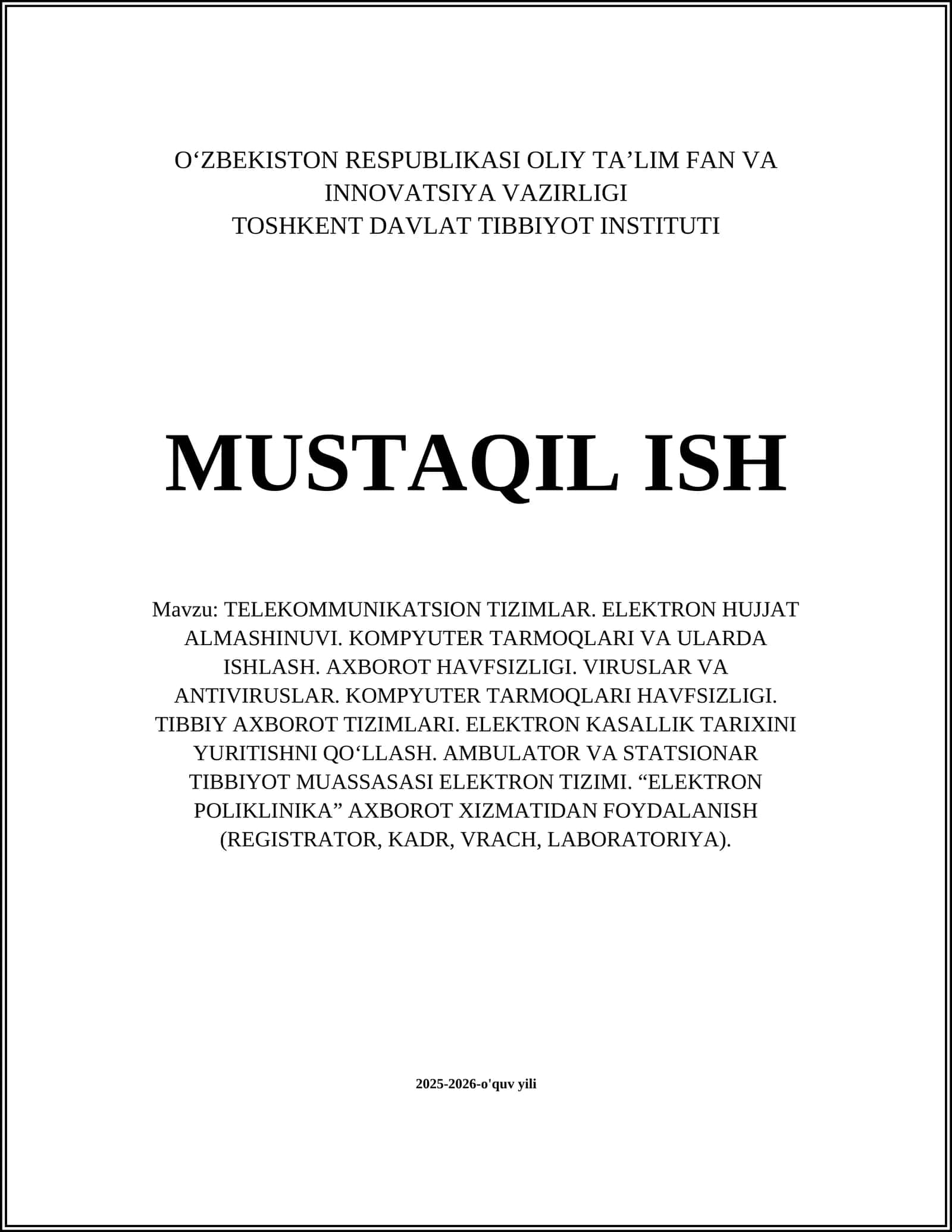 TELEKOMMUNIKATSION TIZIMLAR. ELEKTRON HUJJAT ALMASHINUVI. KOMPYUTER TARMOQLARI VA ULARDA ISHLASH 1