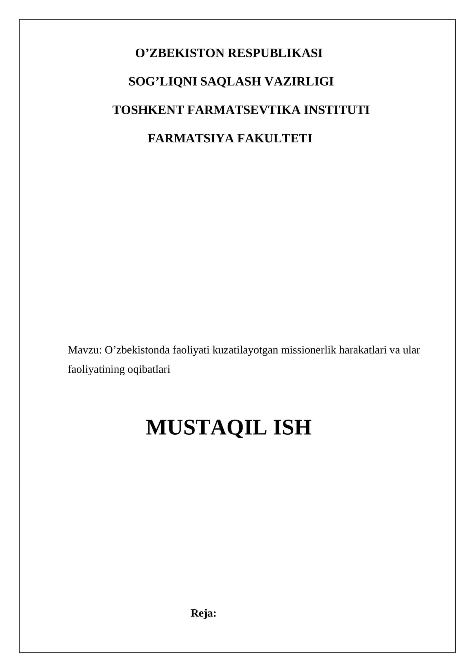 O’zbekistonda faoliyati kuzatilayotgan missionerlik harakatlari va ular faoliyatining oqibatl 1