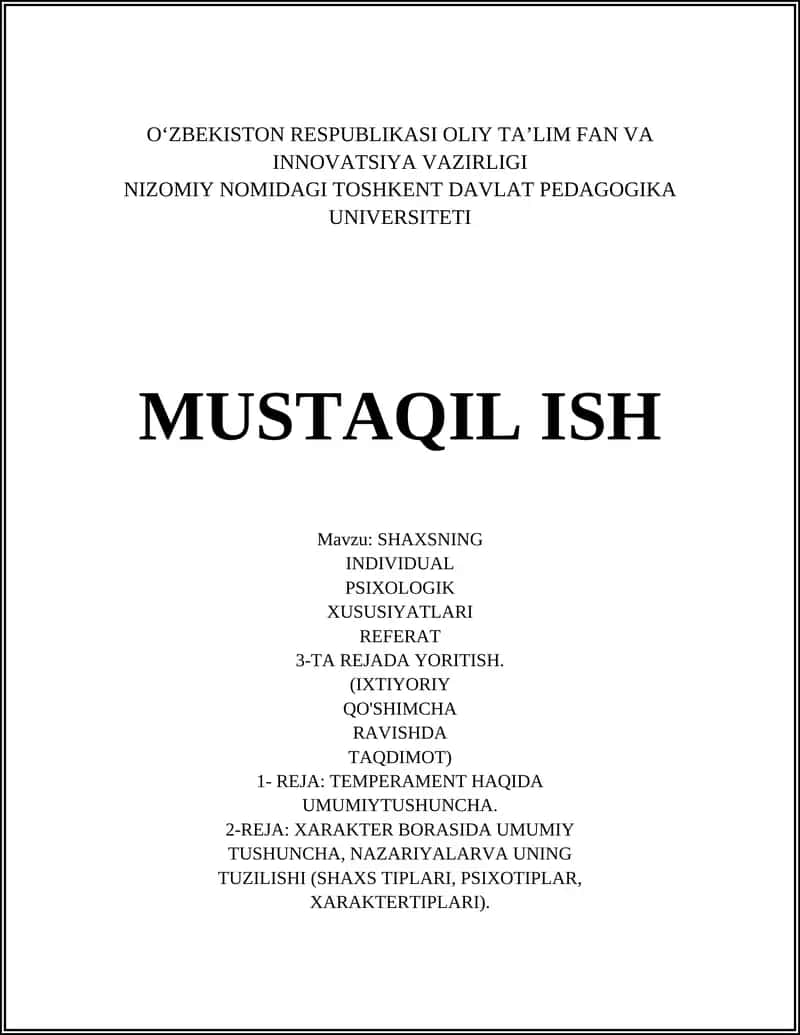 SHAXSNING INDIVIDUAL PSIXOLOGIK XUSUSIYATLARI REFERAT 1