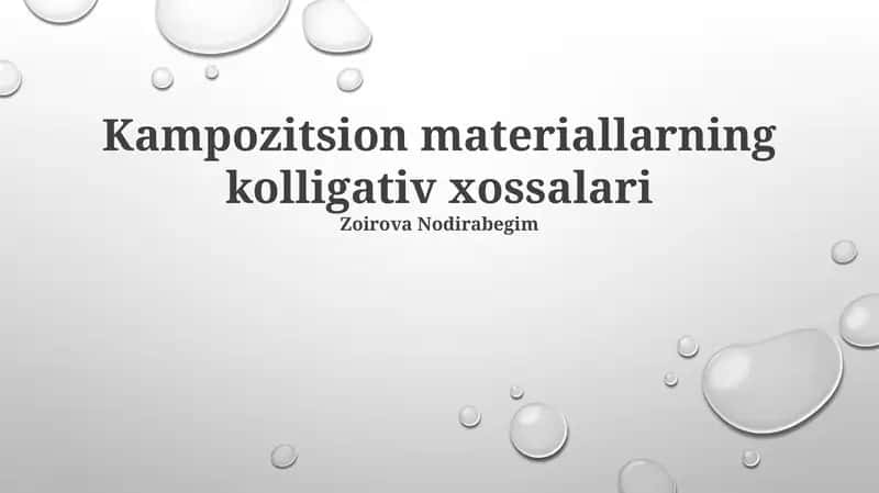 Kampozitsion materiallarning kolligativ xossalari 1