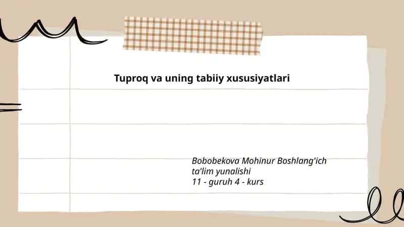 Tuproq va uning tabiiy xususiyatlari 1
