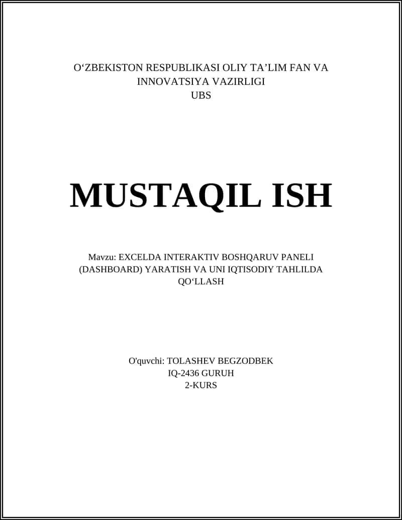 EXCELDA INTERAKTIV BOSHQARUV PANELI (DASHBOARD) YARATISH VA UNI IQTISODIY TAHLILDA QO‘LLASH 1