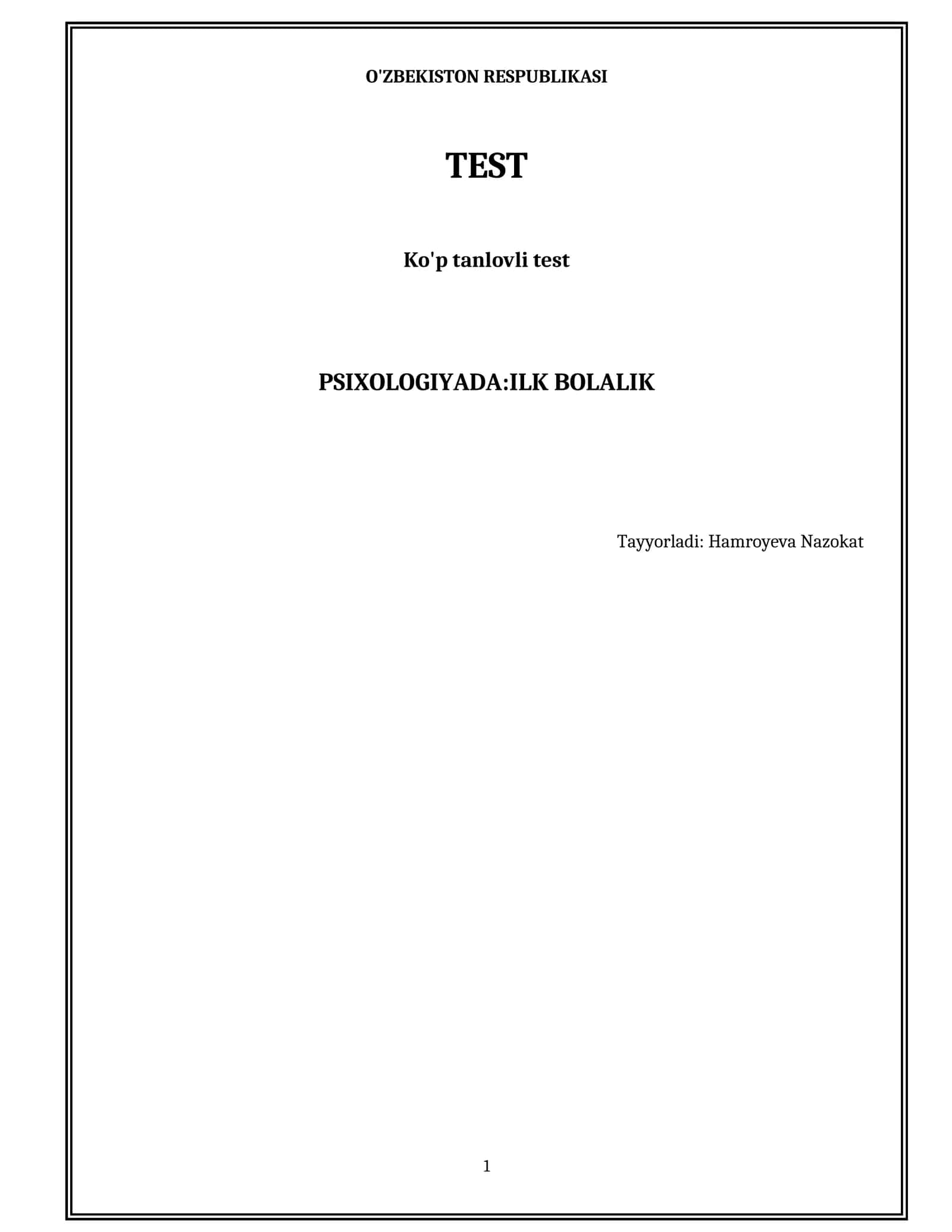 Psixologiyada:Ilk Bolalik 1