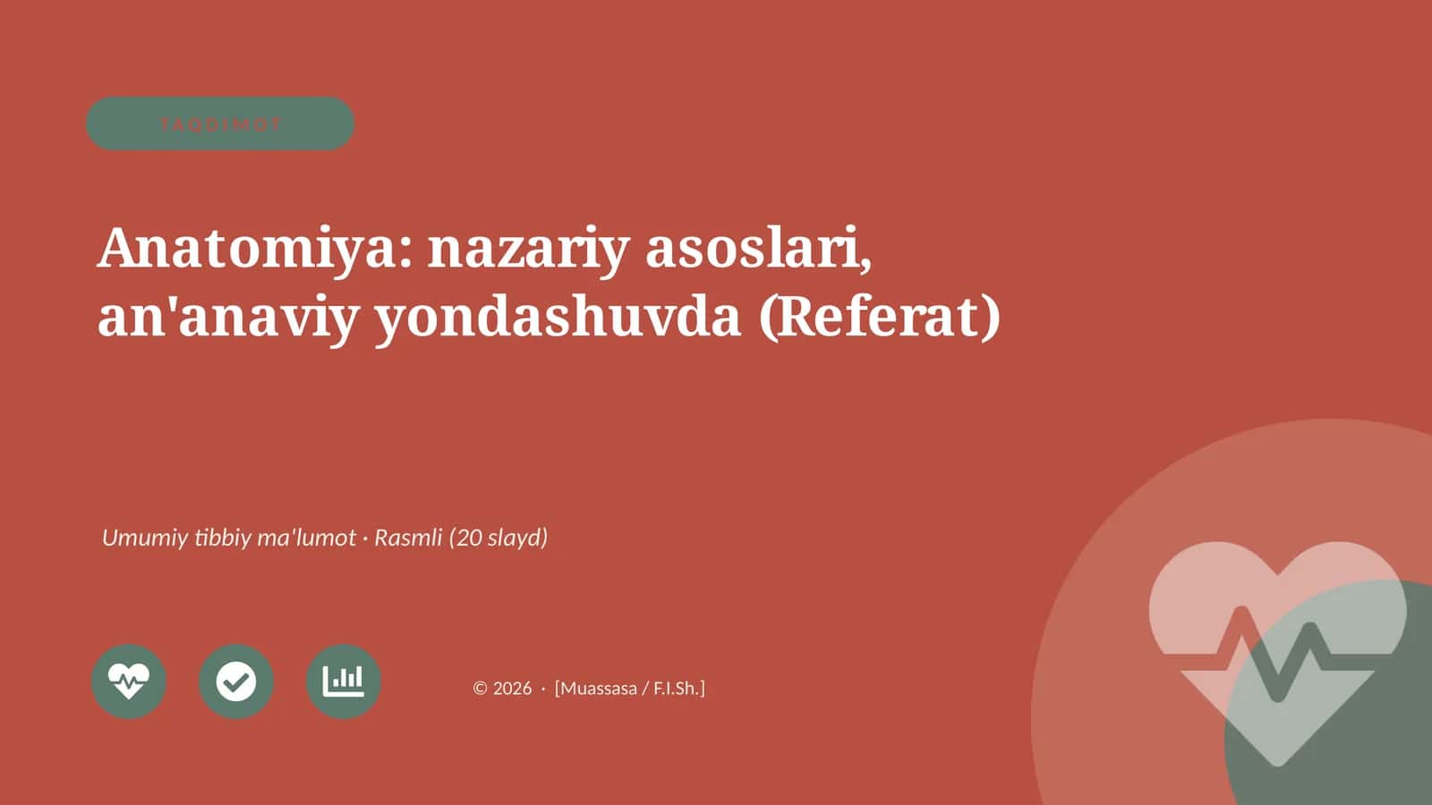 Anatomiya: nazariy asoslari, an'anaviy yondashuvda (Referat) 1