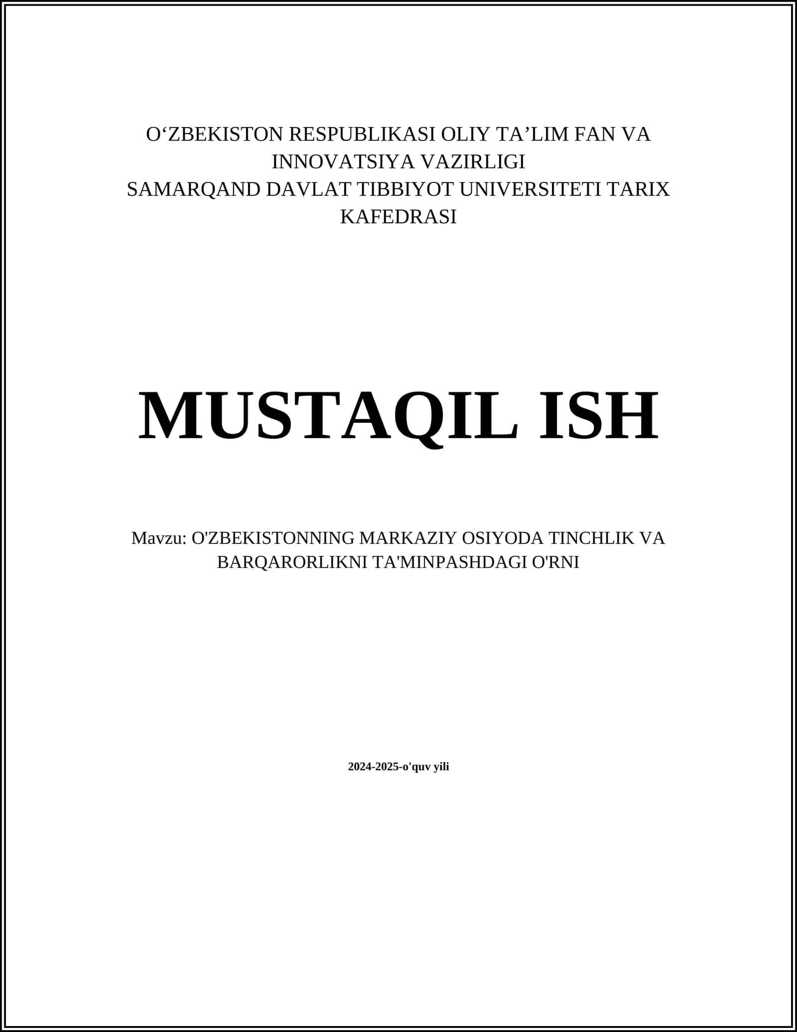 O'zbekistonning markaziy Osiyoda tinchlik va barqarorlikni ta'minpashdagi o'rni 1