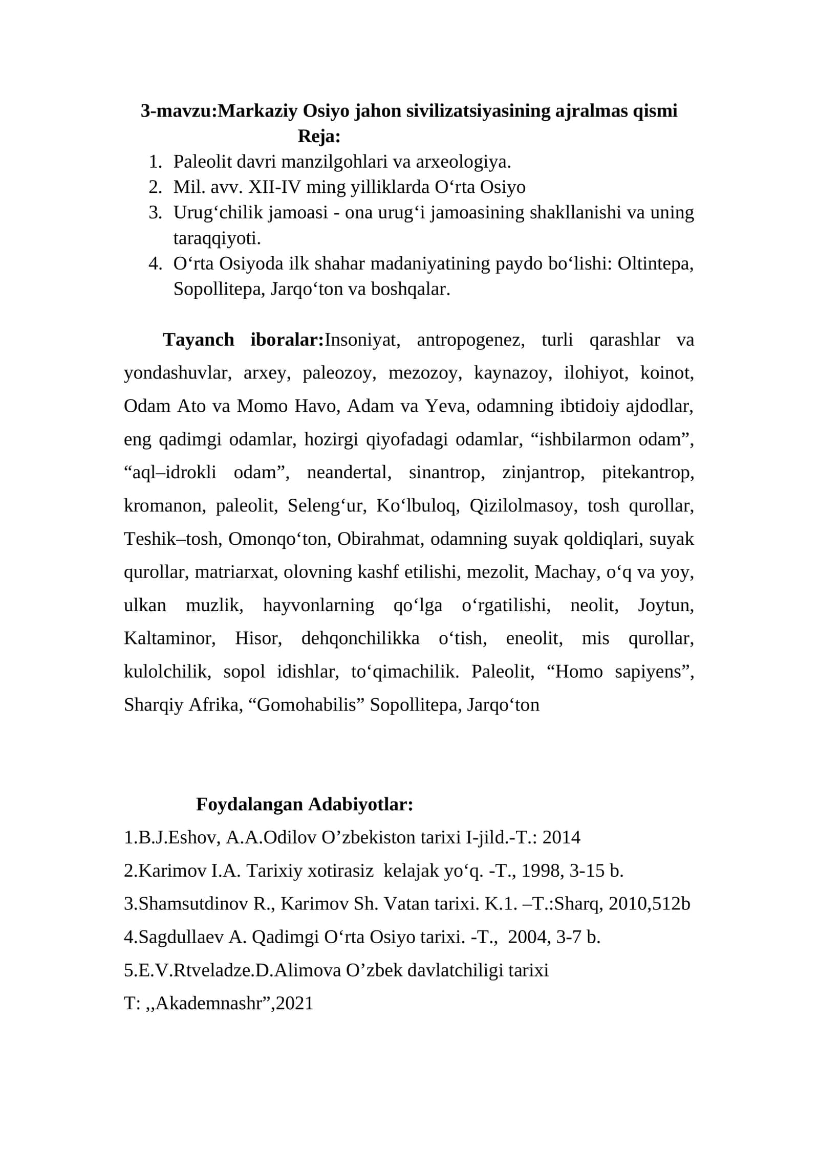 3-mavzu:Markaziy Osiyo jahon sivilizatsiyasining ajralmas qismi 1