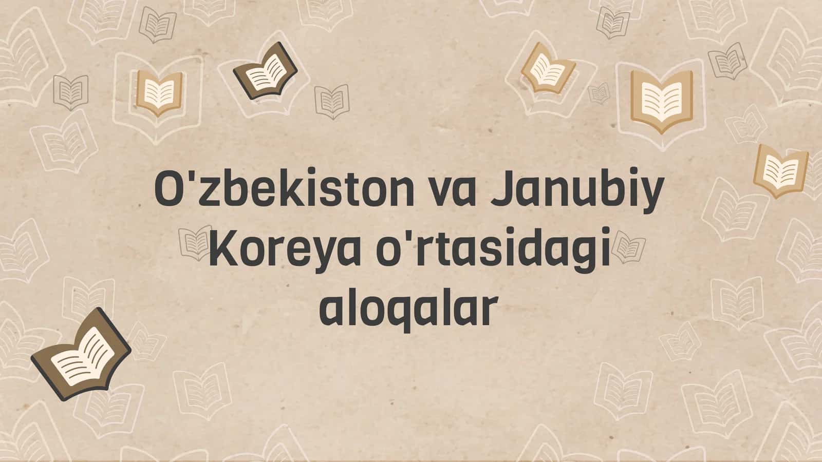 O'zbekiston va Janubiy Koreya aloqalari 1