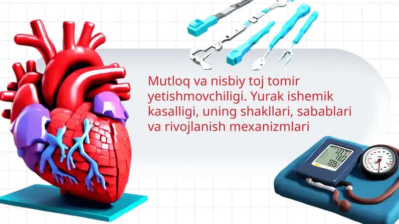 Mutloq va nisbiy toj tomir yetishmovchiligi 1