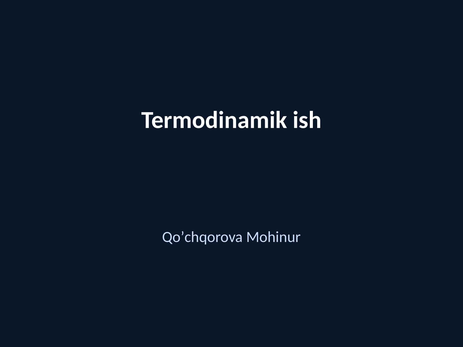 Termodinamik ish 1