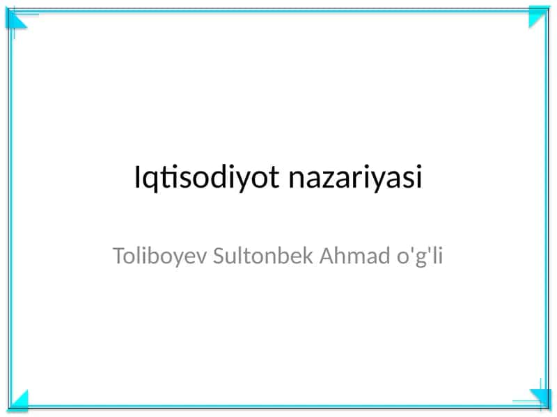 Iqtisodiyot nazariyasi 1